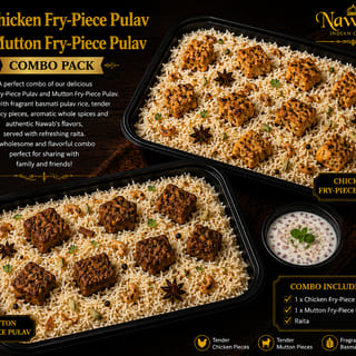 1 x Chicken & 1 x Mutton Fry-Piece Pulav